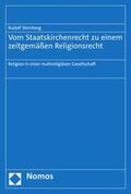 Steinberg |  Vom Staatskirchenrecht zu einem zeitgemäßen Religionsrecht | eBook | Sack Fachmedien