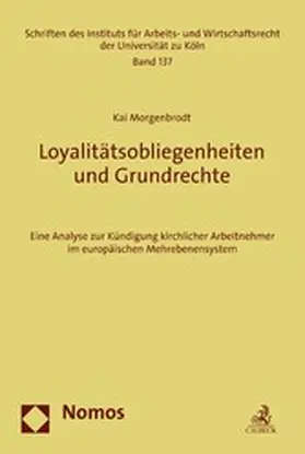 Morgenbrodt |  Loyalitätsobliegenheiten und Grundrechte | eBook | Sack Fachmedien