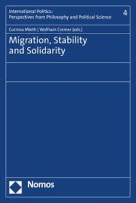 Mieth / Cremer |  Migration, Stability and Solidarity | eBook | Sack Fachmedien