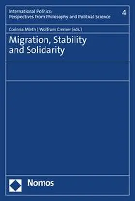 Mieth / Cremer |  Migration, Stability and Solidarity | eBook | Sack Fachmedien