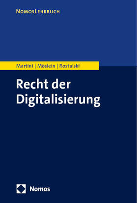 Martini / Möslein / Rostalski |  Recht der Digitalisierung | eBook | Sack Fachmedien