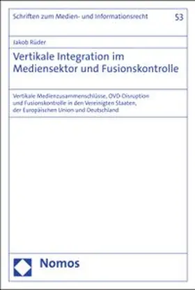 Rüder | Vertikale Integration im Mediensektor und Fusionskontrolle | E-Book | www.sack.de