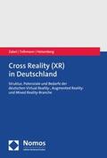 Zabel / Telkmann / Heisenberg |  Cross Reality (XR) in Deutschland | eBook | Sack Fachmedien