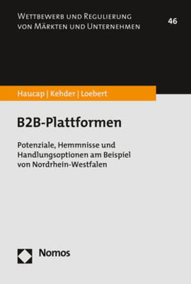 Haucap / Kehder / Loebert |  B2B-Plattformen | eBook | Sack Fachmedien