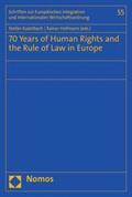 Kadelbach / Hofmann |  70 Years of Human Rights and the Rule of Law in Europe | eBook | Sack Fachmedien