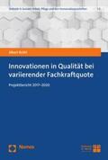 Brühl |  Innovationen in Qualität bei variierender Fachkraftquote | eBook | Sack Fachmedien