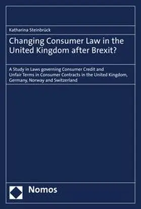 Steinbrück |  Changing Consumer Law in the United Kingdom after Brexit? | eBook | Sack Fachmedien