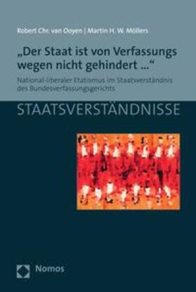Ooyen / Möllers | "Der Staat ist von Verfassungs wegen nicht gehindert..." | E-Book | sack.de