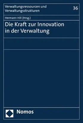 Hill |  Die Kraft zur Innovation in der Verwaltung | eBook | Sack Fachmedien