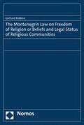 Robbers |  The Montenegrin Law on Freedom of Religion or Beliefs and Legal Status of Religious Communities | eBook | Sack Fachmedien