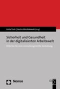 Tisch / Wischniewski |  Sicherheit und Gesundheit in der digitalisierten Arbeitswelt | eBook | Sack Fachmedien
