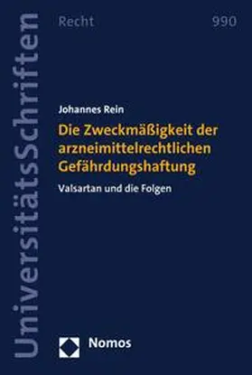 Rein |  Die Zweckmäßigkeit der arzneimittelrechtlichen Gefährdungshaftung | eBook | Sack Fachmedien