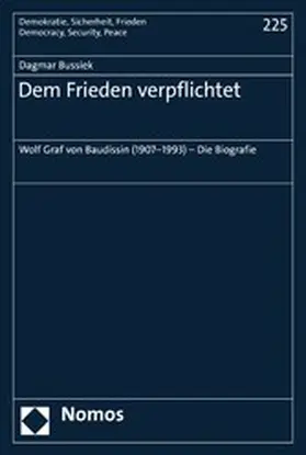 Bussiek |  Dem Frieden verpflichtet | eBook | Sack Fachmedien