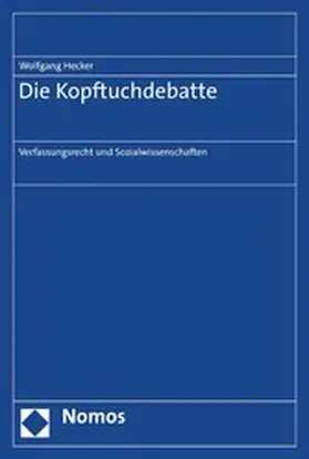 Hecker | Die Kopftuchdebatte | E-Book | www.sack.de