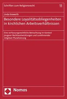 Krewerth | Besondere Loyalitätsobliegenheiten in kirchlichen Arbeitsverhältnissen | E-Book | sack.de