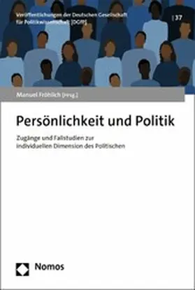 Fröhlich |  Persönlichkeit und Politik | eBook | Sack Fachmedien