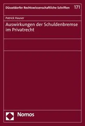 Hauser |  Auswirkungen der Schuldenbremse im Privatrecht | eBook | Sack Fachmedien