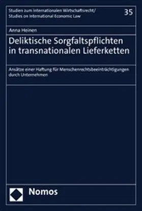 Heinen |  Deliktische Sorgfaltspflichten in transnationalen Lieferketten | eBook | Sack Fachmedien