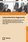 Hofmann |  Subventionierte Hegemonie | eBook | Sack Fachmedien