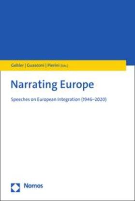 Gehler / Guasconi / Pierini | Narrating Europe | E-Book | sack.de