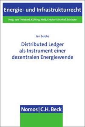 Zerche | Distributed Ledger als Instrument einer dezentralen Energiewende | E-Book | sack.de