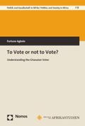 Agbele |  To Vote or not to Vote? | eBook | Sack Fachmedien