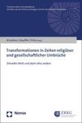 Kirschner / Stauffer / Fritz |  Transformationen in Zeiten religiöser und gesellschaftlicher Umbrüche | eBook | Sack Fachmedien