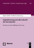 Bogner / Decker / Nentwich |  Digitalisierung und die Zukunft der Demokratie | eBook | Sack Fachmedien