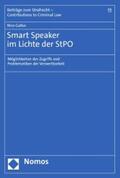 Gallus |  Smart Speaker im Lichte der StPO | eBook | Sack Fachmedien