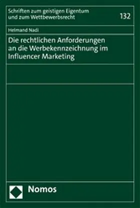 Nadi |  Die rechtlichen Anforderungen an die Werbekennzeichnung im Influencer Marketing | eBook | Sack Fachmedien