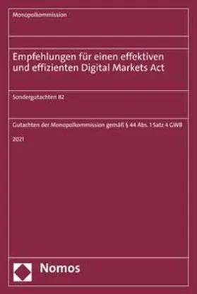 Monopolkommission | Empfehlungen für einen effektiven und effizienten Digital Markets Act | E-Book | sack.de