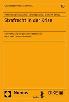Pohlreich / Beck / Meier |  Strafrecht in der Krise | eBook | Sack Fachmedien