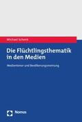 Schenk |  Die Flüchtlingsthematik in den Medien | eBook | Sack Fachmedien