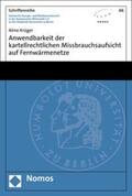 Krüger |  Anwendbarkeit der kartellrechtlichen Missbrauchsaufsicht auf Fernwärmenetze | eBook | Sack Fachmedien