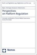 Bayer / Holznagel / Korpisaari |  Perspectives on Platform Regulation | eBook | Sack Fachmedien