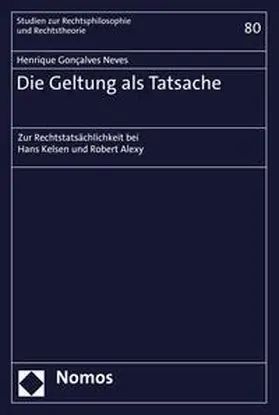 Neves |  Die Geltung als Tatsache | eBook | Sack Fachmedien