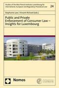Law / Richard |  Public and Private Enforcement of Consumer Law – Insights for Luxembourg | eBook | Sack Fachmedien