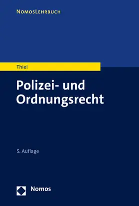 Thiel | Polizei- und Ordnungsrecht | E-Book | sack.de