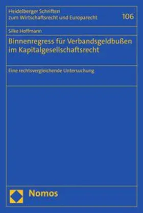 Hoffmann |  Binnenregress für Verbandsgeldbußen im Kapitalgesellschaftsrecht | eBook | Sack Fachmedien