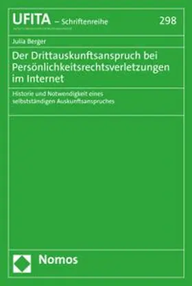 Berger |  Der Drittauskunftsanspruch bei Persönlichkeitsrechtsverletzungen im Internet | eBook | Sack Fachmedien
