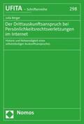 Berger |  Der Drittauskunftsanspruch bei Persönlichkeitsrechtsverletzungen im Internet | eBook | Sack Fachmedien