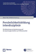 Fritz / Karl |  Persönlichkeitsbildung interdisziplinär | eBook | Sack Fachmedien