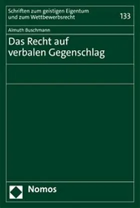Buschmann |  Das Recht auf verbalen Gegenschlag | eBook | Sack Fachmedien