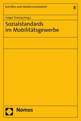 Thüsing | Sozialstandards im Mobilitätsgewerbe | E-Book | sack.de