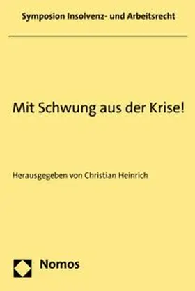 Heinrich |  Mit Schwung aus der Krise! | eBook | Sack Fachmedien