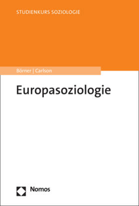 Börner / Carlson |  Europasoziologie | eBook | Sack Fachmedien