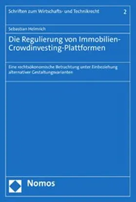 Helmrich |  Die Regulierung von Immobilien-Crowdinvesting-Plattformen | eBook | Sack Fachmedien