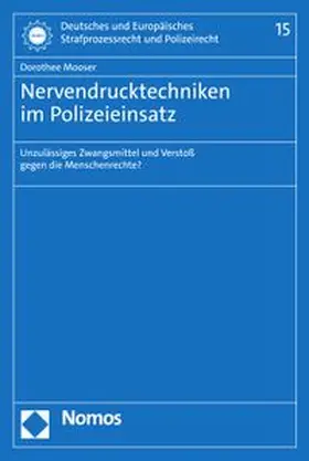 Mooser |  Nervendrucktechniken im Polizeieinsatz | eBook | Sack Fachmedien