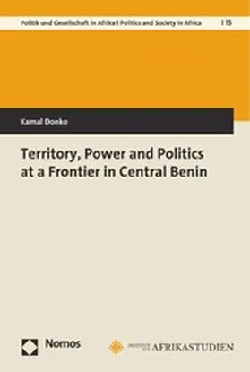 Donko |  Territory, Power and Politics at a Frontier in Central Benin | eBook | Sack Fachmedien