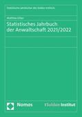 Kilian |  Statistisches Jahrbuch der Anwaltschaft 2021/2022 | eBook | Sack Fachmedien